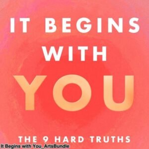 It Begins with You